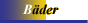 B�der